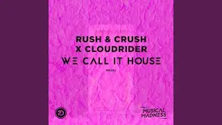 Call It House