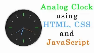 Simple Analog Clock using HTML, CSS and JavaScript | Web Development Skills