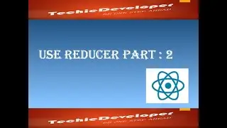 20 UseReducer Hooks in React part2