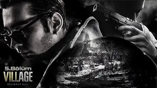 KARANLIK MEZARLIK! | RESIDENT EVIL 8 VILLAGE TÜRKÇE BÖLÜM 5 (PC)