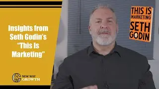 Insights from Seth Godin's 
