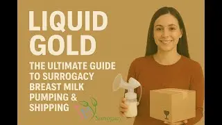 Liquid Gold: The Ultimate Guide to Surrogacy Breast Milk Pumping & Shipping