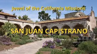 Mission San Juan Capistrano