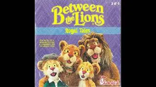 Between The Lions: Royal Tales Part 2 (Chick-Fil-A CD Edition)