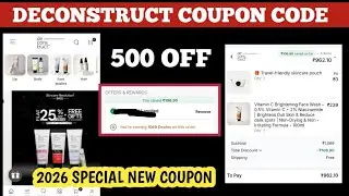 deconstruct coupon code || Deconstruct Coupon Code 2026 || deconstruct new discount offer