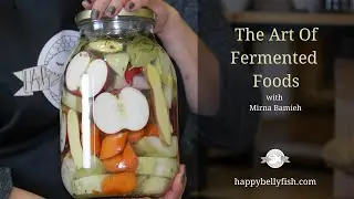 Fermented Foods Online Course with Mirna Bamieh