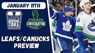 Leafs/Canucks Game Preview ft. Canucks Conversation's David Quadrelli
