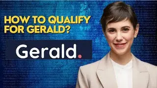 How to qualify for Gerald