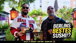 ABSOLUT SILLA #9  MASSIV &uuml;ber PROTOTYP, GODSILLA, BUSHIDO, Bestes SUSHI in BERLIN ? 🍣🔥