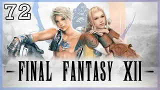 Reddas Sacrafice - Part 72 - Final Fantasy XII: The Zodiac Age