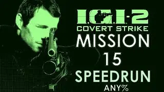 [SPEEDRUN] IGI 2 Mission 15 AIRSTRIKE (3.49 min)