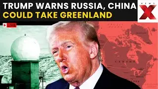 Greenland Row LIVE: Why Does Trump Say the US Needs to Own Greenland to Deter Russia, China?