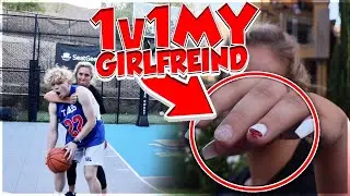 1V1 Against Girlfriend GONE WRONG!