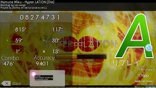 osu! | Zestiny | Hatsune Miku - Hyper LATiON [Die] +DT 94.01% PASS 8.14⭐ 303 BPM