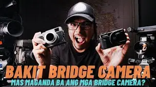 Bridge Camera | Pwede na ba sa BEGINNER?