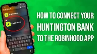 Как подключить свой счет в банке Huntington Bank к приложению Robinhood: простая привязка!