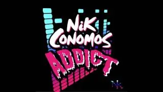 Nik Conomos - Addict (Extended Mix)