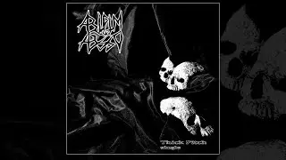 Abruptum Ex Abysso - Thick pitch [Single 2025]