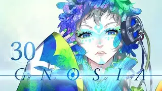 Definite Enemy - Part 30 - GNOSIA