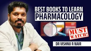 Best Books to Learn Pharmacology | Dr Vishnu R Nair
