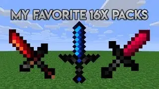 My Favorite 16x Packs - Downloads In The Description!
