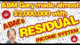 ABMGary and America's Best Residual Income System