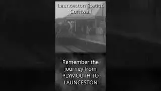 Launceston Railway Station, Cornwall, movie footage from the golden age of steam #railways