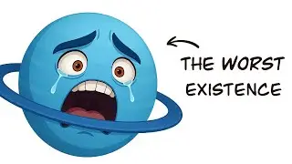 WHY IT SUCKS TO BE URANUS