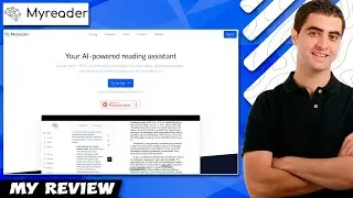 Обзор Myreader Ai &mdash; бесплатного ИИ-помощника для чтения 2025 года | Преимущества и недостатки (де...