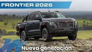 Nueva Nissan Frontier 2026 (D27) | Todo lo que cambi&oacute;, motor, equipamiento y caracter&iacute;sticas.
