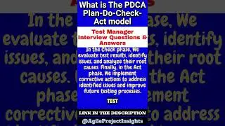 What is The PDCA Plan Do Check Act model in Test Manager Interview Questions with Answers #shorts