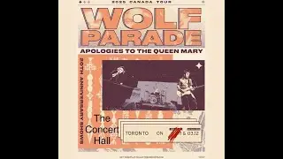 Wolf Parade - AtQM 20th ann. - March 12, 2025 (FULL) @ The Concert Hall  Toronto, Canada