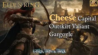 Elden Ring: Cheese | Capital Outskirts Valiant Gargoyle Skip | Safe Ranged Kill (Patch 1.16.1)