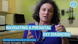 Navigating A Prenatal XXY Diagnosis