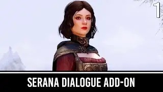 Serana Dialogue Add-On | Skyrim Mods