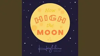 How High the Moon
