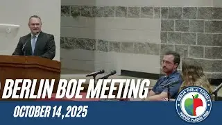 Berlin Board of Education Meeting - 10/14/2025