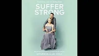 Suffer Strong: How to Survive Anything by Redefining Everything by Jay Wolf | Full Audiobook