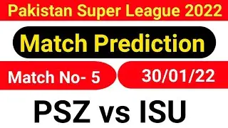 Peshawar Zalmi vs Islamabad United 5th Match | Today Match Prediction  | Psl 2022 Prediction