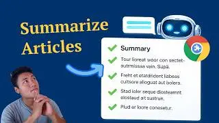 How to Build a Chrome Extension to Summarize Articles