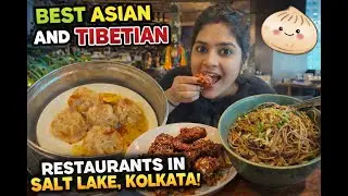 BEST ASIAN & TIBETAN FOOD IN SALT LAKE, KOLKATA 😋