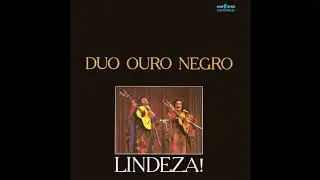 Duo Ouro Negro - Lindeza (1979)