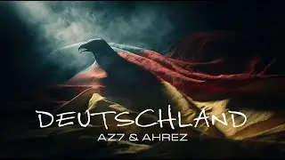 AZ7 & AHREZ - Deutschland