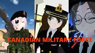 VRChat - THE CANADIANS FORCE