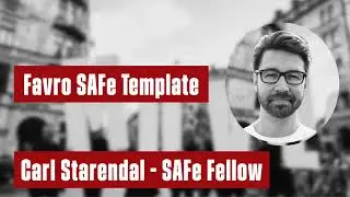 Favro SAFe 6.0 Solution - Carl Starendal - SAFe Fellow