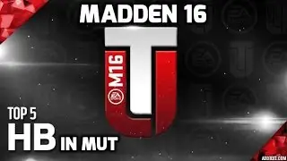 Madden 16 Top 5 MUT RB Ratings