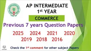 AP inter 1st Year Commerce 2025 to 2016 previous 7 year Question Papers IPE Andhra Intermediate