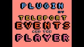 Teleport Events With A Plugin Command - RPG Maker MV Plugin