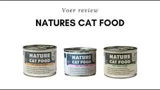 Nature Cat Food: Lapje test nieuwe kattenvoeding natvoer!