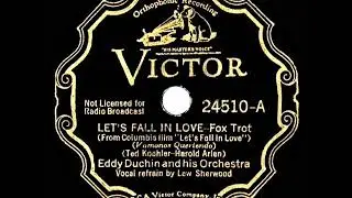 1934 HITS ARCHIVE: Let&rsquo;s Fall In Love - Eddy Duchin (Lew Sherwood, vocal)